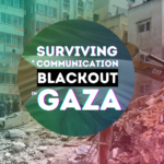 featured image for communication blackout in Gaza